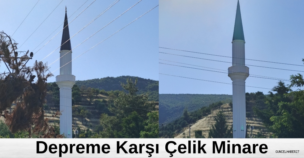 Depreme karşı çelik konstrüksüyon minare