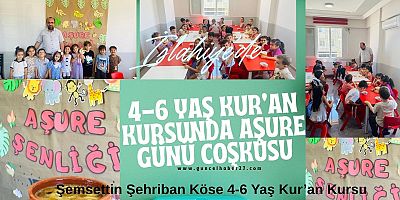 4-6 Yaş Kur’an Kursunda Aşure Günü Coşkusu