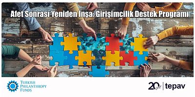 Afet Sonrası Yeniden İnşa: Girişimcilik Destek Programı 