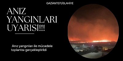 Anız yangınları ile mücadele toplantısı gerçekleştirildi