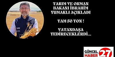 Bakan Yumaklı: Yaklaşık 50 ton eritme peynirini imha ettik!