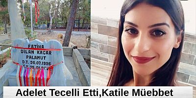 Dilan Kaçar’ın Katiline Müebbet