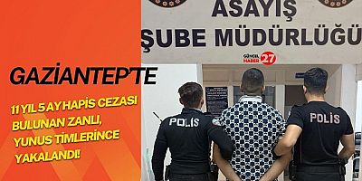 11 Yıl 5 Ay Hapis Cezası Bulunan Zanlı, Yunus Timlerince Yakalandı