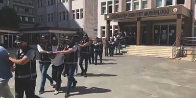 Gaziantep’te dev operasyonda 6 tutuklama