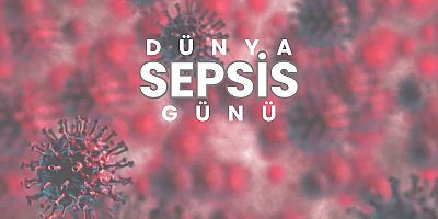 Hassa Devlet Hastanesi’nden Dünya Sepsis Günü Uyarısı!