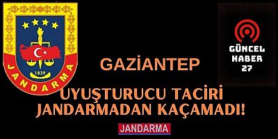 Uyuşturucu taciri jandarmadan kaçamadı!