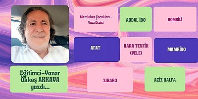 Yazarımız Akkaya, ’Memleket Çocukları’ adlı yazı dizisiyle okuyucuyla buluşuyor