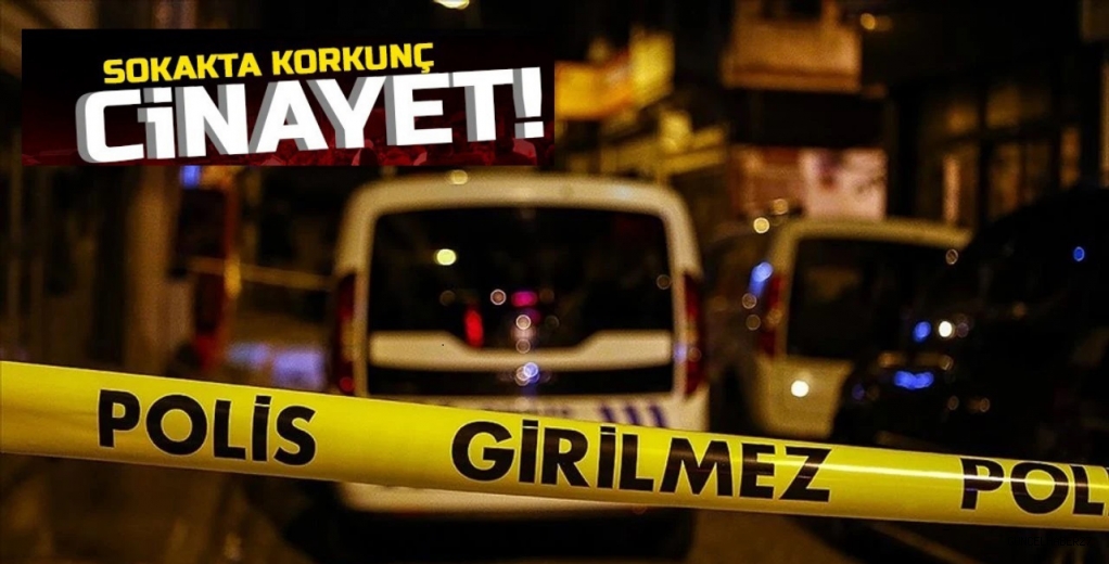 Gaziantep’te sokak ortasında öldürüldü