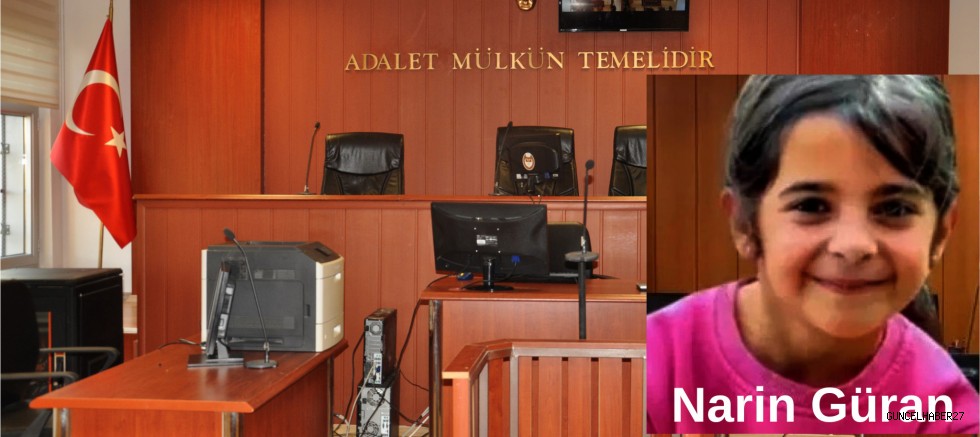 Narin Güran, devasının şüphelisi 6 sanığın tutukluluk haline devam