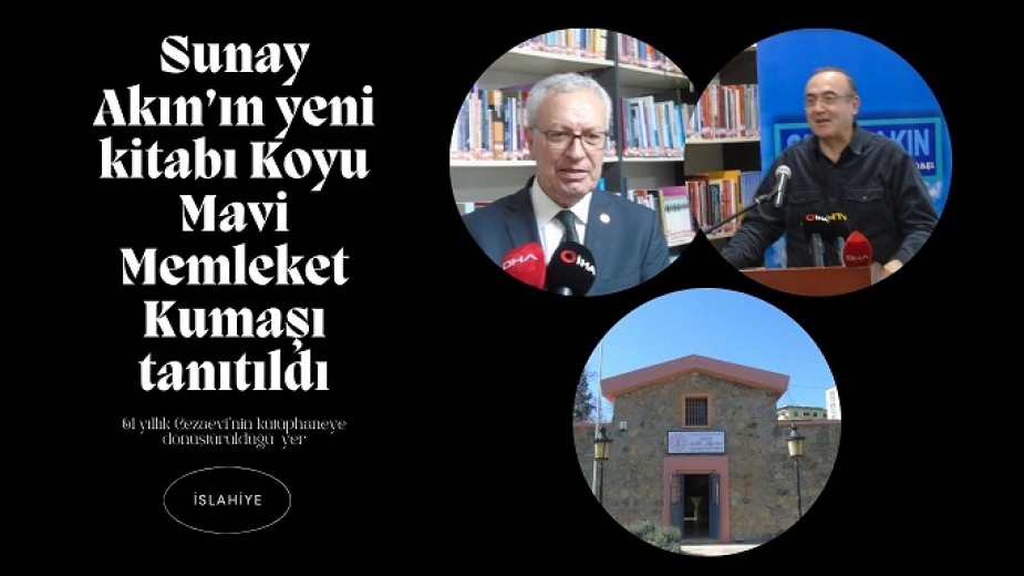 Sunay Akın’ın yeni kitabı Koyu Mavi Memleket Kumaşı tanıtıldı