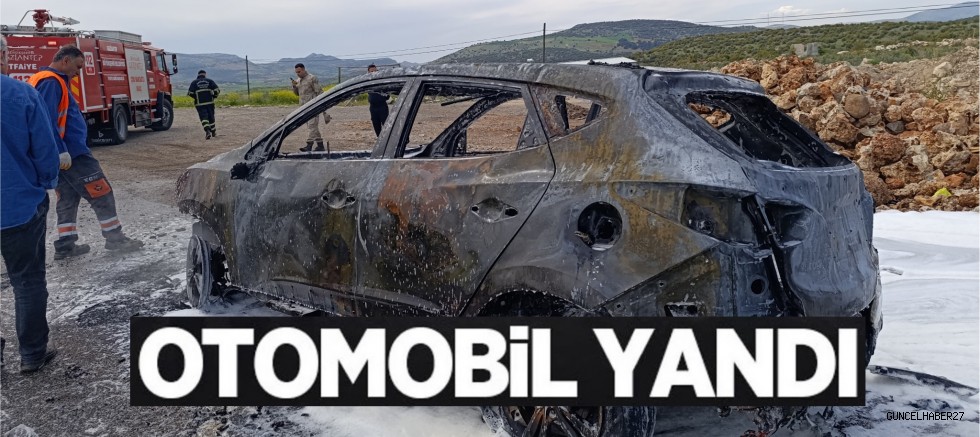 Gaziantep’te hareket halindeki otomobil yandı!
