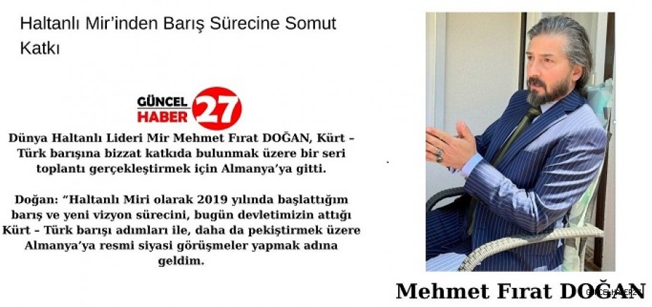 Haltanlı Mir’inden Barış Sürecine Somut Katkılar
