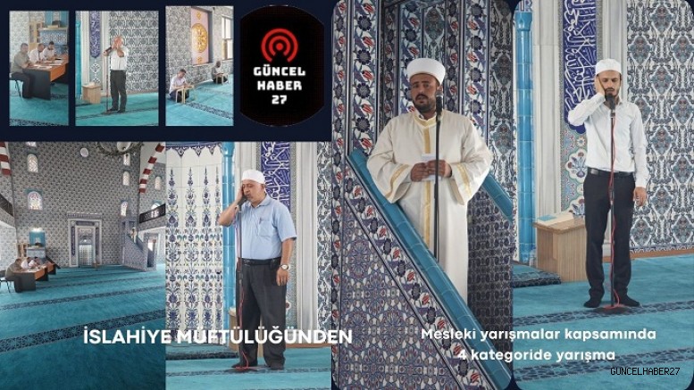 İslahiye Müftülüğünden 4 kategoride yarışma