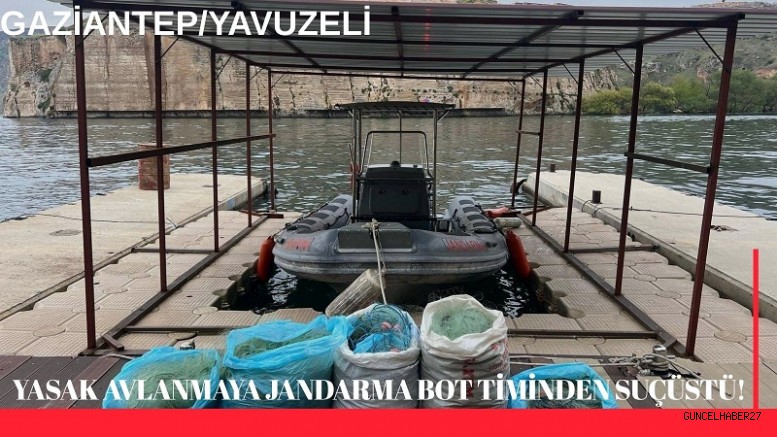 Yasak avlanmaya jandarma bot timinden suçüstü!