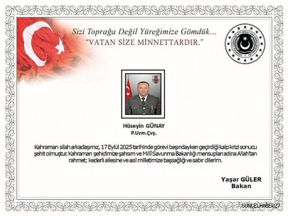 Piyade Uzman Çavuş Hüseyin Günay şehit oldu