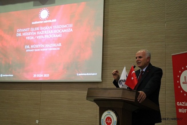 Diyanet İşleri Başkan Yardımcısı Hazırlar’a Vefa Dolu Veda