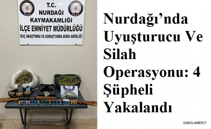 Gaziantep’te Uyuşturucu  Operasyonu: 4 gözaltı