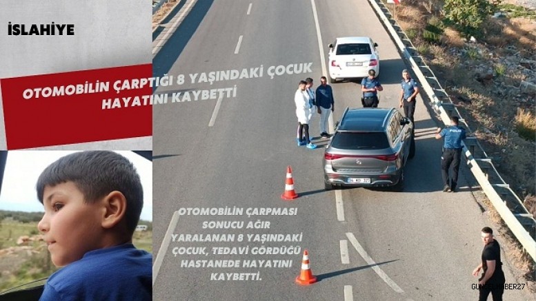 Otomobilin çarptığı 8 yaşındaki çocuk hayatını kaybetti