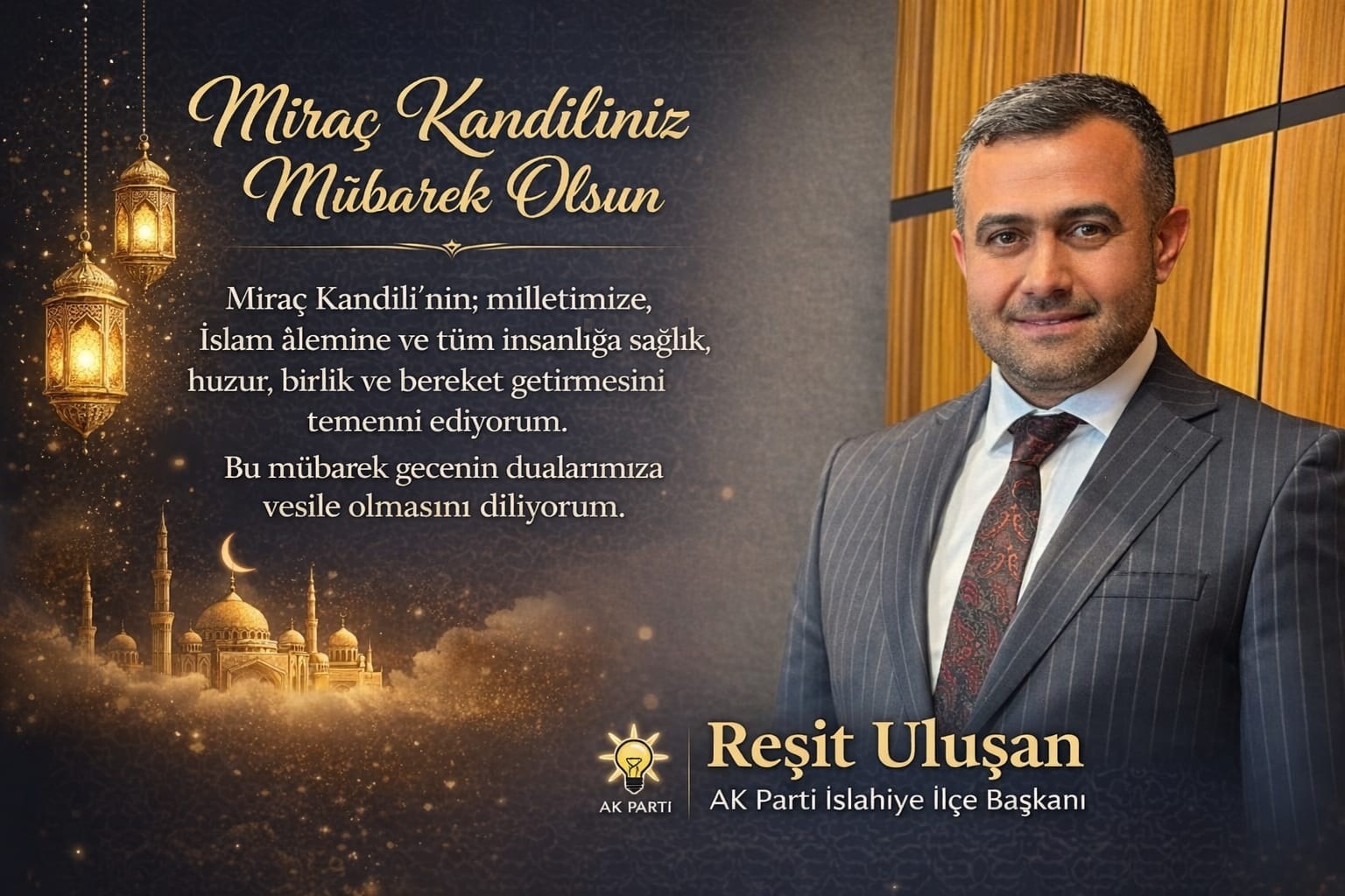 ULUŞAN’DAN ‘MİRAÇ KANDİLİ’ MESAJI