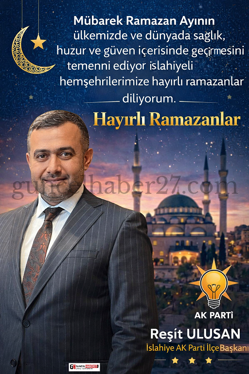 BAŞKAN ULUŞAN’IN RAMAZAN MESAJI