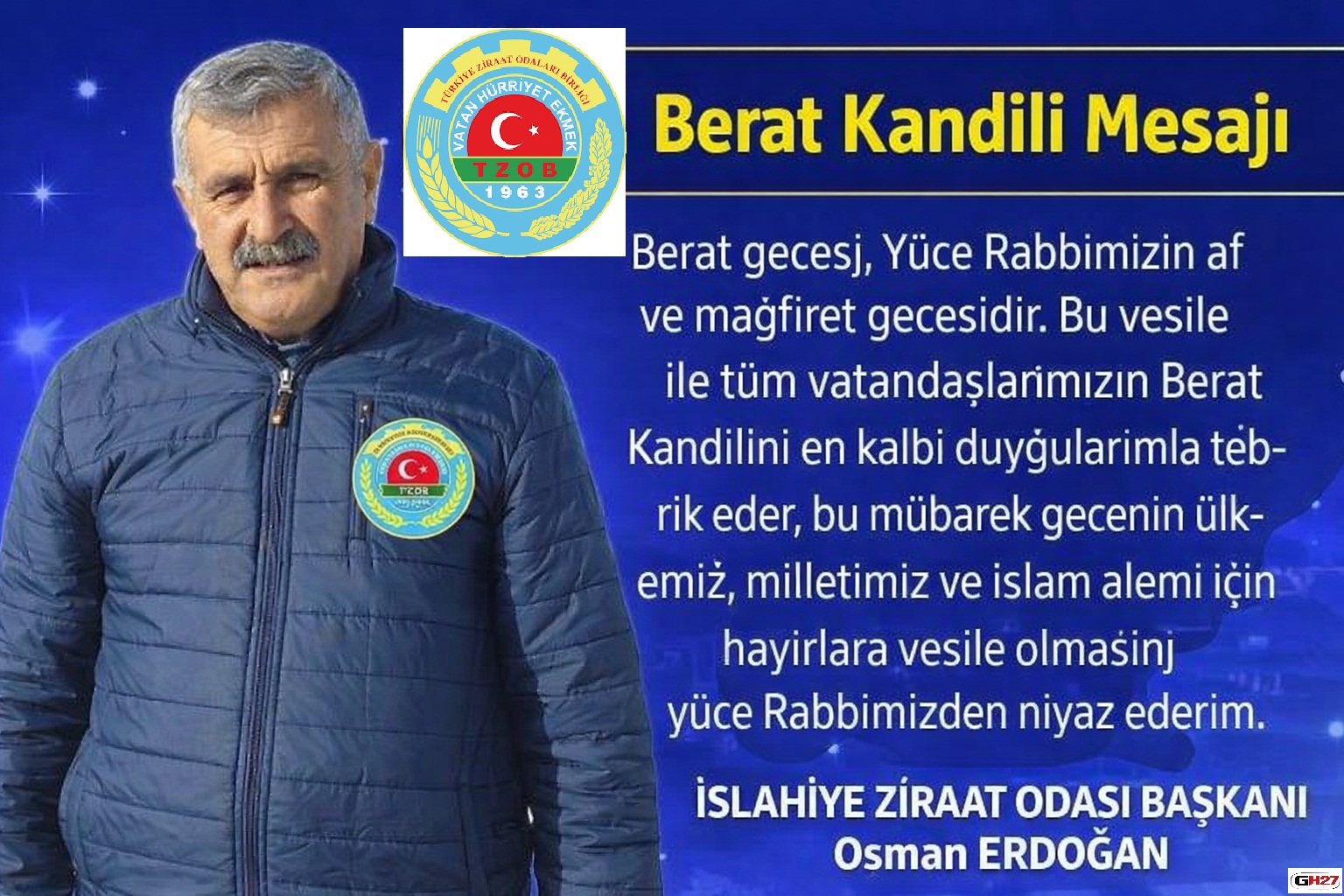 OSMAN ERDOĞAN “ BERAT KANDİLİNİZ KUTLU OLSUN ”