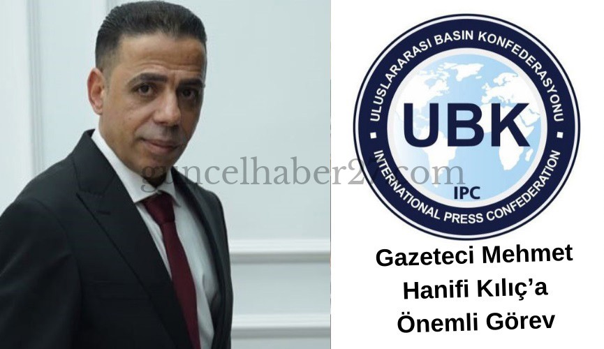 UBK, GAZİANTEP TEMSİLCİSİ GAZETECİ KILIÇ OLDU