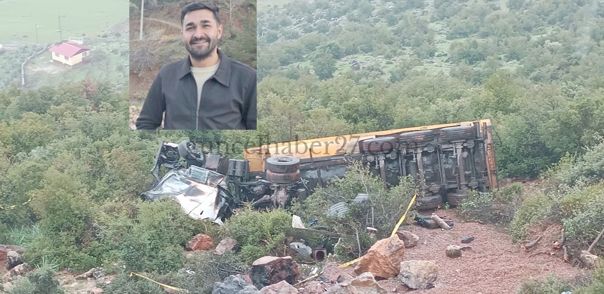 UÇURUMA DEVRİLEN TIR’IN SÜRÜCÜSÜ HAYATINI KAYBETTİ