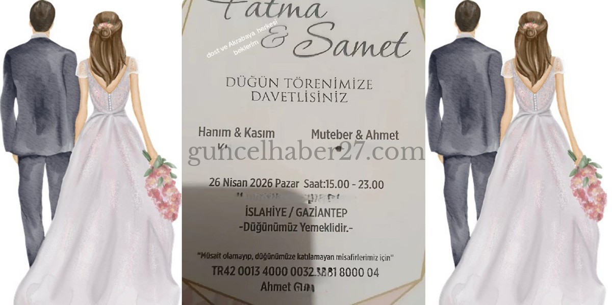 DÜĞÜN DAVETİYESİNE IBAN KOYDU