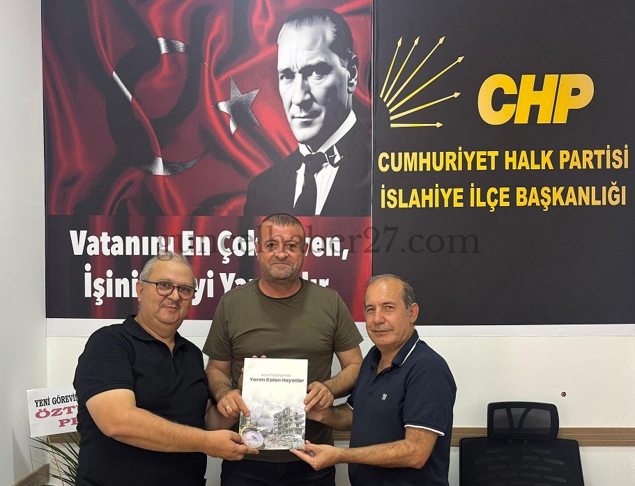 EDİTÖRLERDEN CHP İSLAHİYE İLÇE BAŞKANLIĞINA ZİYARET