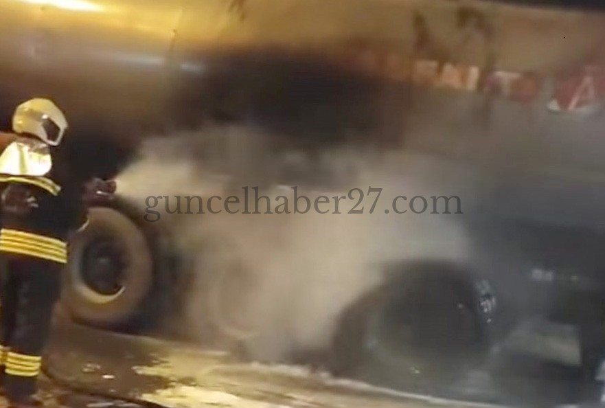 NURDAĞI’NDA TANKERDE YANGIN