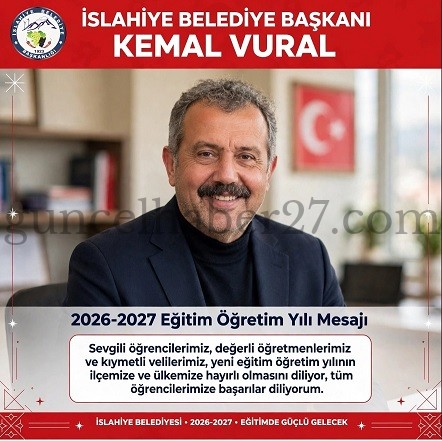 BAŞKAN VURAL’DAN 2026-2027 EĞİTİM ÖĞRETİM YILI MESAJI