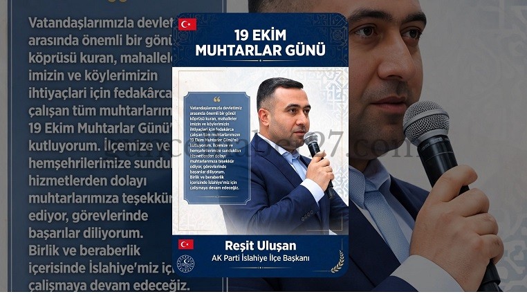 BAŞKAN ULUŞAN’DAN MUHTARLAR GÜNÜ KUTLAMA MESAJI
