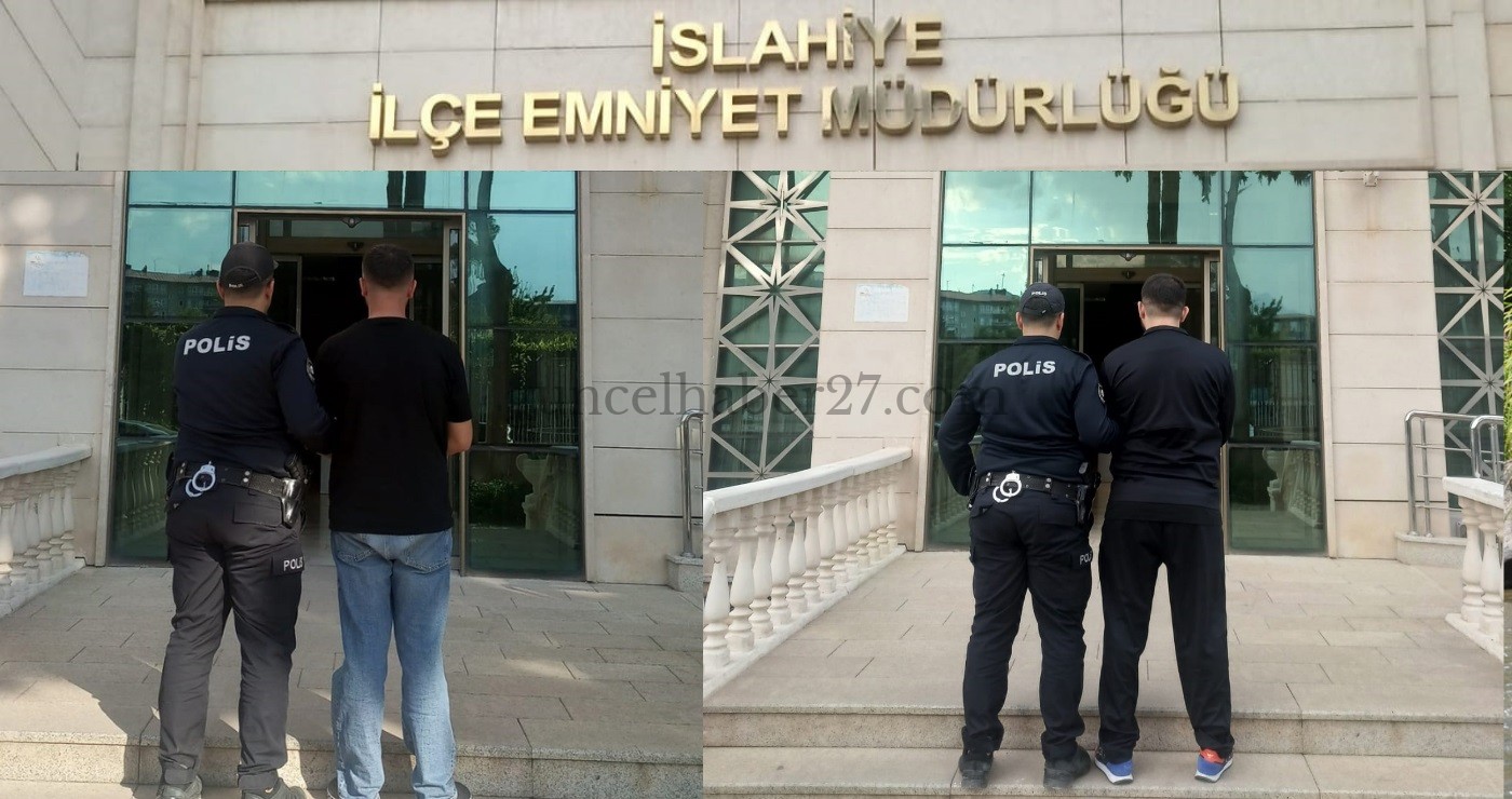 İSLAHİYE’DE 2 FİRARİ HÜKÜMLÜ YAKALANDI
